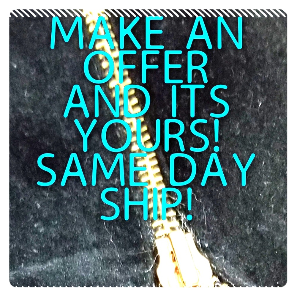 MAKE ME AN OFFER!